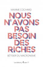 Nous n'avons pas besoin des riches - Maxime Cochard